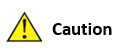 Caution